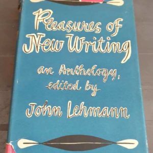 Pleasures of New Writing