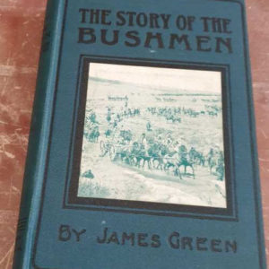 The Story Of The Bushman