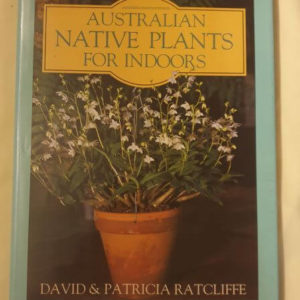 Australian Native Plants for Indoors #