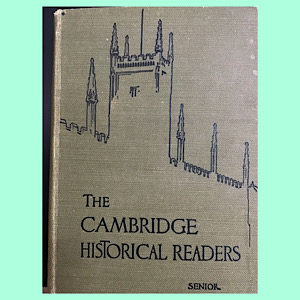 The Cambridge Historical Readers