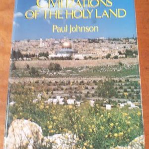 Civilizations Of The Holy Land