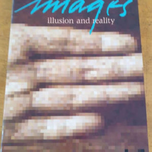 Images - illusion and reality