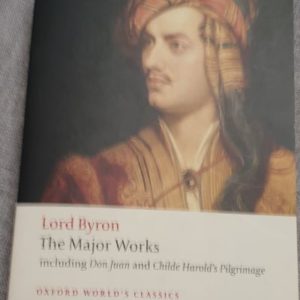 Lord Byron The Major Works